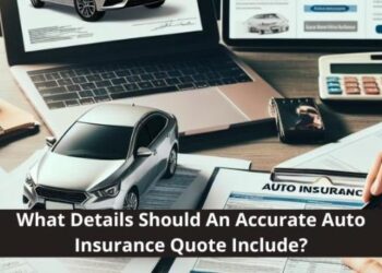 What Details Should An Accurate Auto Insurance Quote Include? - Service ...